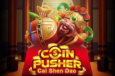 Coin Pusher Cai Shen Dao